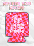 JUST A GIRL DIET COKE KOOZIE