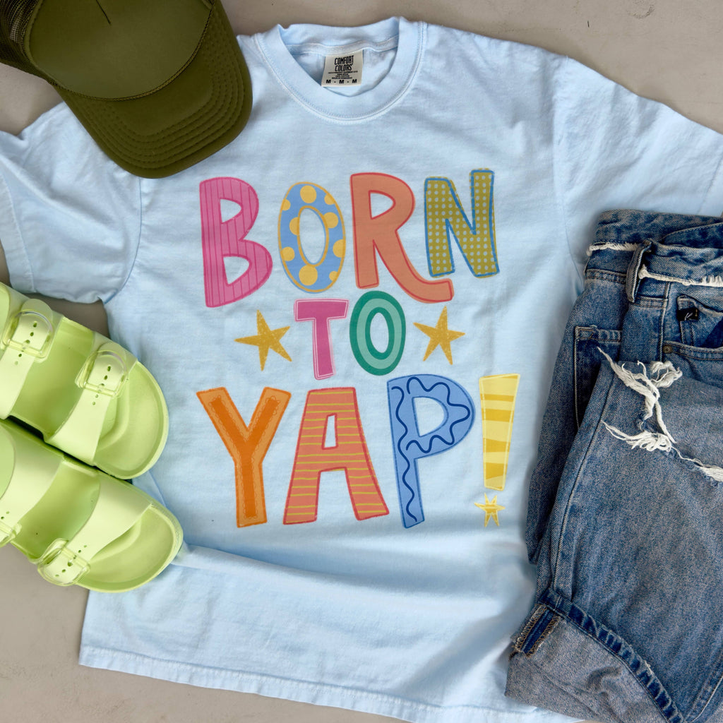 Born to Yap Tee